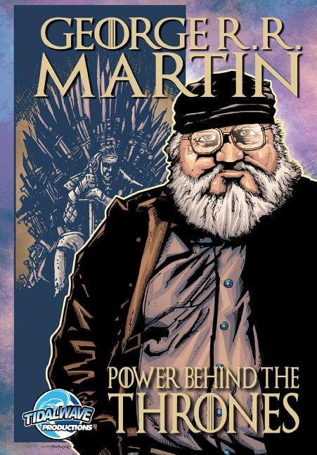 Orbit: Orbit: George R.R. Martin: The Power Behind the Thrones ...