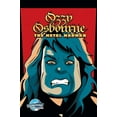 thumbnail image 1 of Orbit Orbit: Ozzy Osbourne: The Metal Madman, (Hardcover), 1 of 1