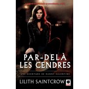 Orbit Par-Del  Les Cendres - Une Aventure de Danny Valentine, Hardcover