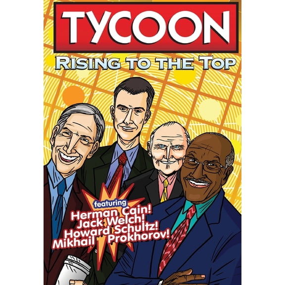 Orbit: Tycoon: Rise to the Top: Mikhail Prokhorov, Howard Schultz, Jack Welch, and Herman Cain, (Paperback)
