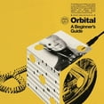 thumbnail image 1 of Orbital - A Beginner's Guide (Best Of) - Music & Performance - Vinyl, 1 of 1