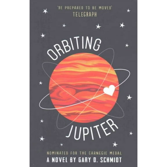 Pre-Owned Orbiting Jupiter by Gary D. Schmidt (Paperback), Literature & Fiction, English