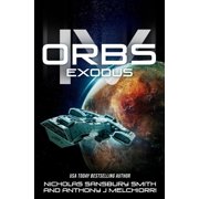 Orbs IV Exodus Paperback by Nicholas Sansbury Smith