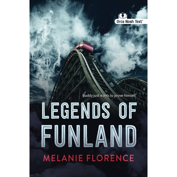 Orca Currents Legends of Funland (Noah Text Edition), (Paperback)