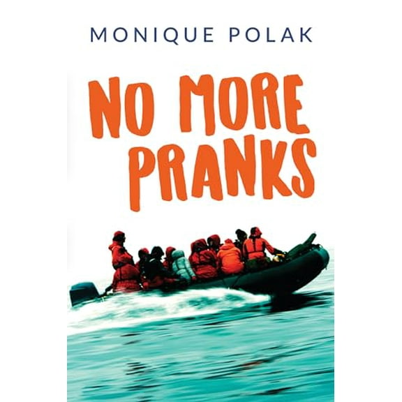 Pre-Owned No More Pranks (Paperback) 1459830865 9781459830868