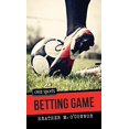 thumbnail image 1 of Pre-Owned Betting Game (Paperback) 1459809300 9781459809307, 1 of 1