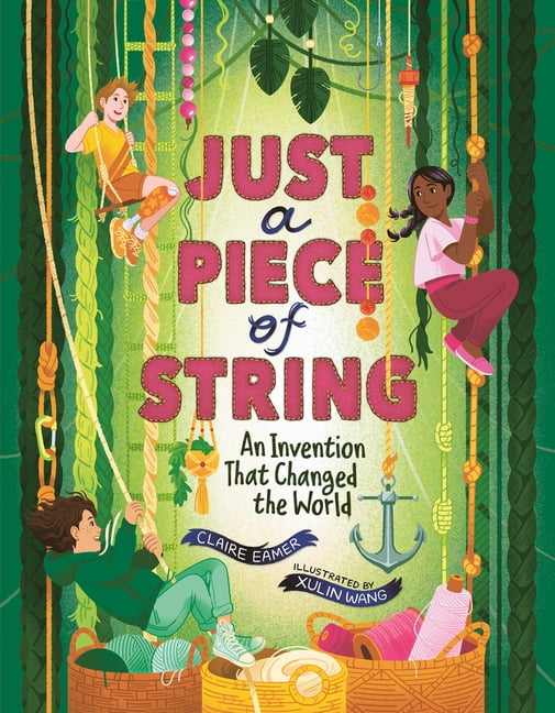 Orca Think Just a Piece of String: An Invention That Changed the World, (Hardcover)