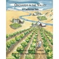 thumbnail image 1 of Orchards in the Valley: A California Tale, (Paperback), 1 of 1