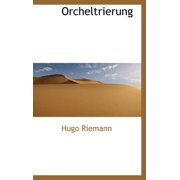 Orcheltrierung Hardcover