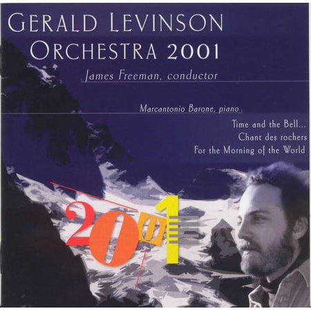 Orchestra 2001 - Music of Gerald Levinson - Music & Performance - CD