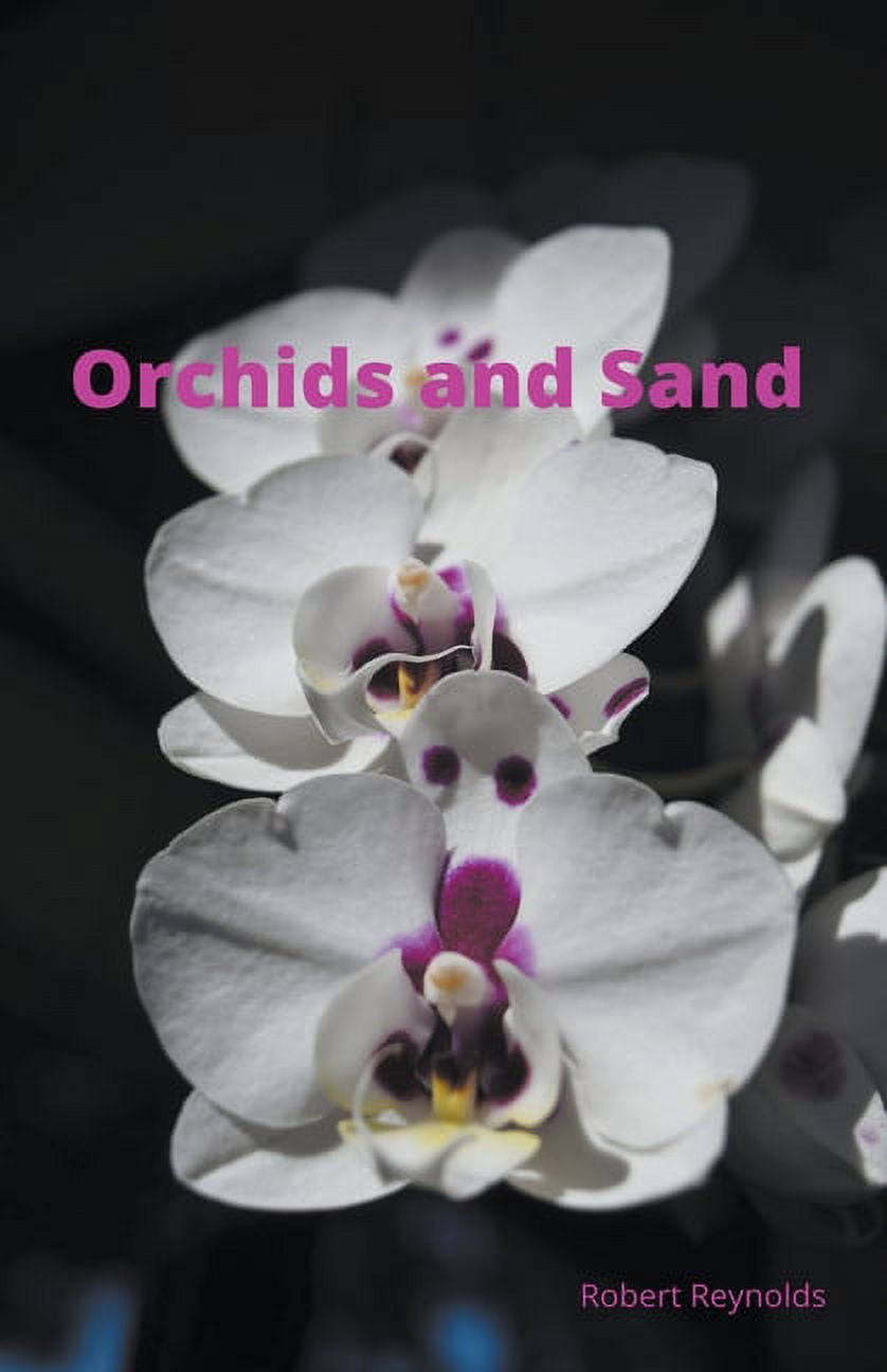 Orchids and Sand, (Paperback)