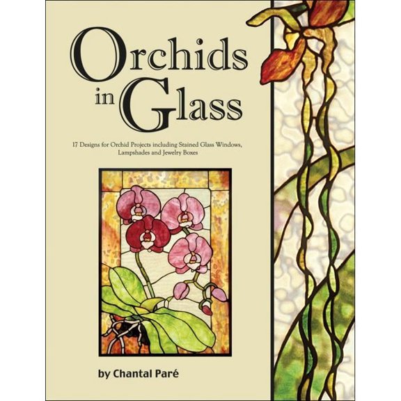 Orchids in Glass (Paperback) by Wardell Publications (Creator)