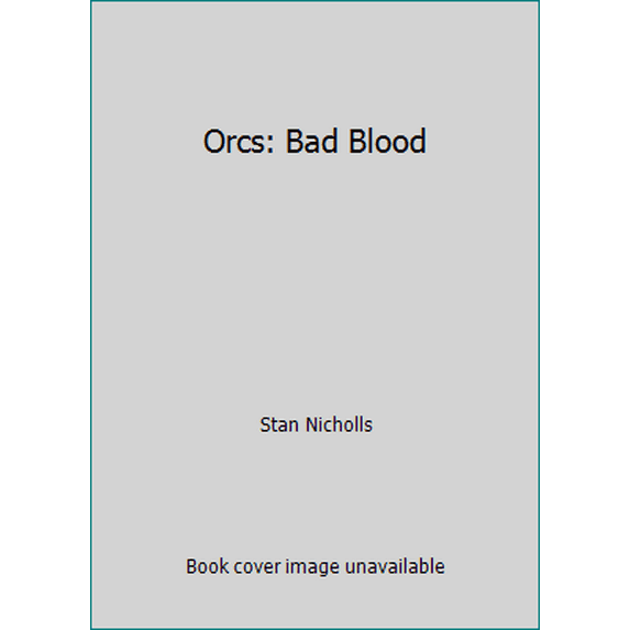 Pre-Owned Orcs: Bad Blood (Hardcover - Used) 1607519135 9781607519133
