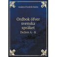thumbnail image 1 of Ordbok öfver svenska språket Dellen A - K (Paperback), 1 of 1