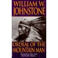 thumbnail image 1 of Pre-Owned Ordeal of the Mountain Man (The Last Mountain Man, 17) (Paperback) 0821753738 9780821753736, 1 of 1