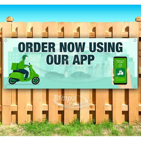 Order Now Using Our App 13 oz Vinyl Banner With Metal Grommets