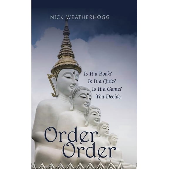 Order Order : Is It a Book? Is It a Quiz? Is It a Game? You Decide (Hardcover)