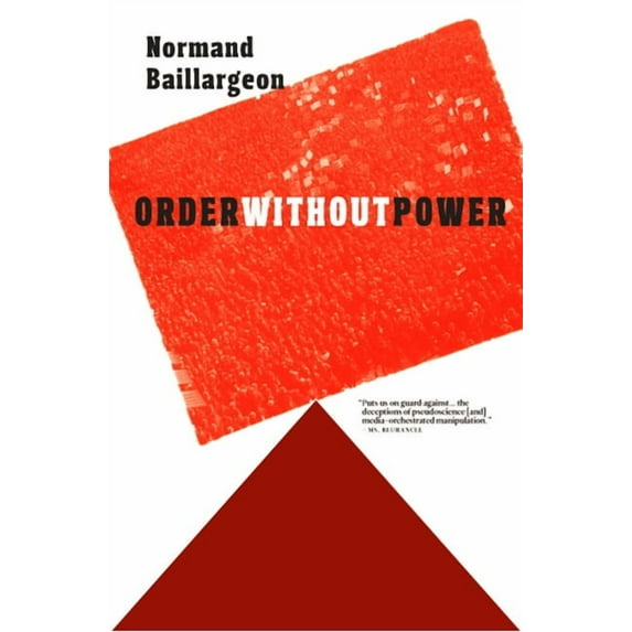 Order Without Power : An Introduction to Anarchism: History and Current Challenges (Paperback)