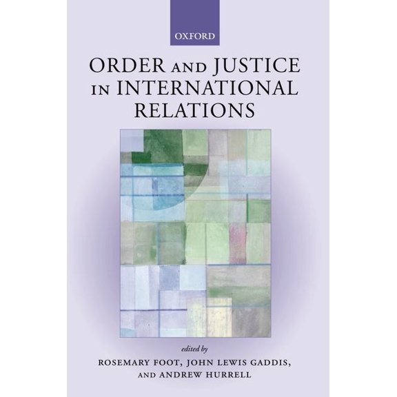 Order and Justice in International Relations, (Paperback)