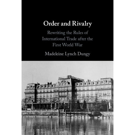 Order and Rivalry, (Hardcover)