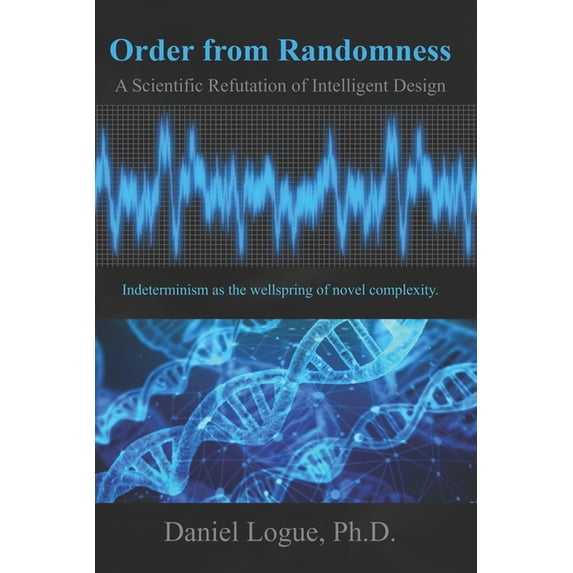 Order from Randomness: A Scientific Refutation of Intelligent Design (Paperback)