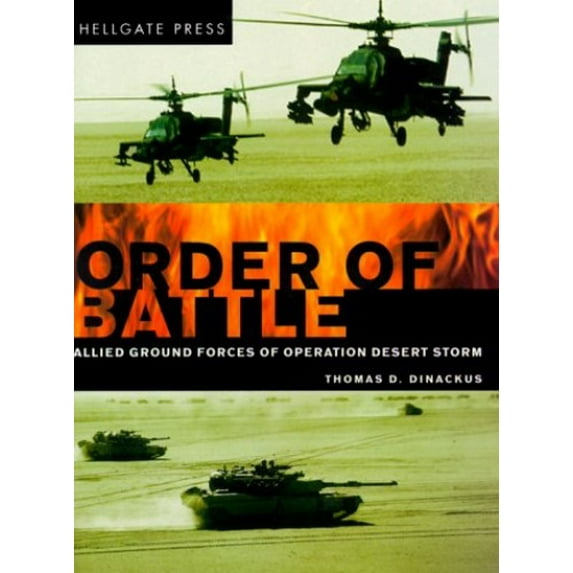 Pre-Owned Order of Battle: Allied Ground Forces of Operation Desert Storm (Paperback) 1555714935 9781555714932