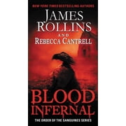 Order of the Sanguines Blood Infernal, Book 3, Paperback