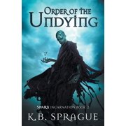 Order of the Undying, Paperback