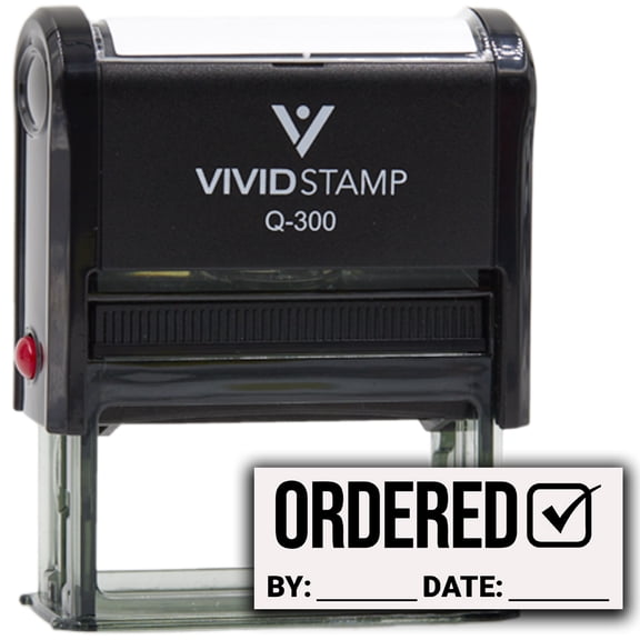 Ordered By Date (Order Complete) Self Inking Rubber Stamp (Black Ink) - Q-300