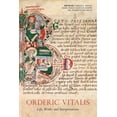 thumbnail image 1 of Orderic Vitalis: Life, Works and Interpretations, (Hardcover), 1 of 1