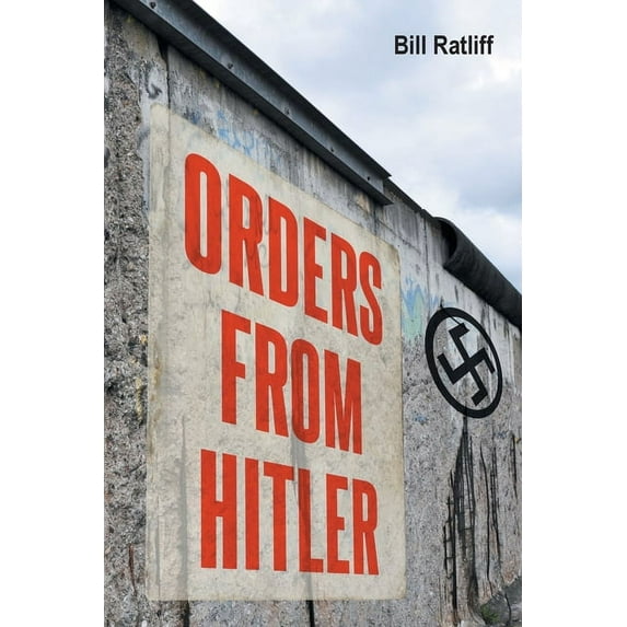 Orders From Hitler (Paperback)