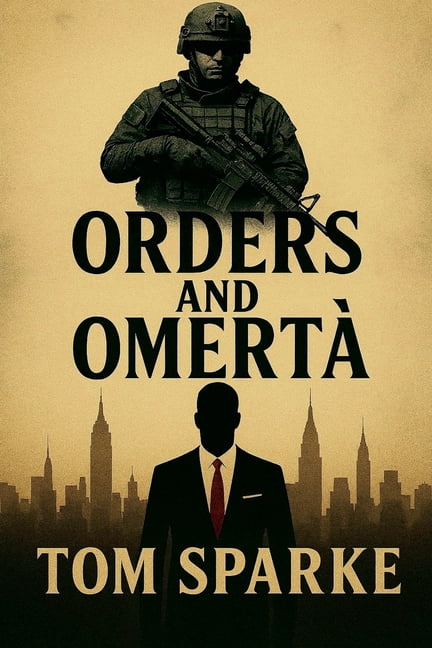 Orders and Omerta, (Paperback)