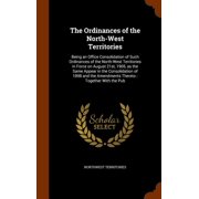 The Ordinances of the North-West Territories Other
