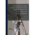 thumbnail image 1 of Ordinances and Resolutions of the Mayor and City Council of Baltimore.; 1937/1938, (Paperback), 1 of 1