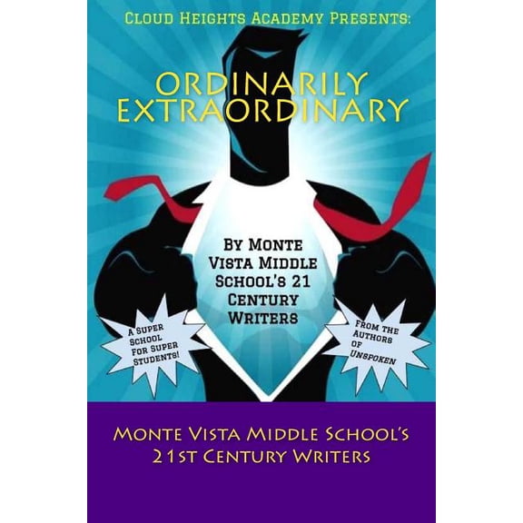 Ordinarily Extraordinary : Cloud Heights Academy: A Super School for Super Students (Paperback)