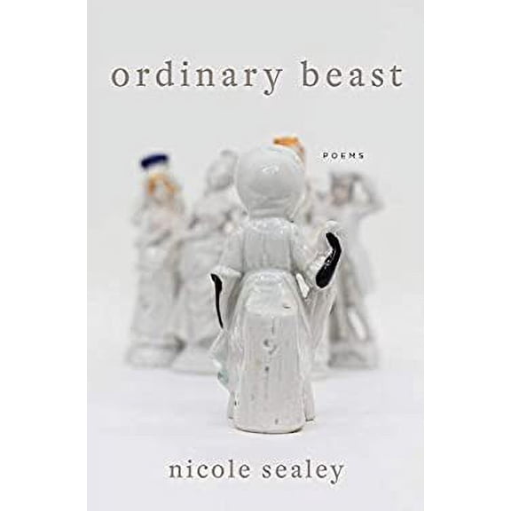 Pre-Owned Ordinary Beast: Poems (Hardcover) 0062688804 9780062688804