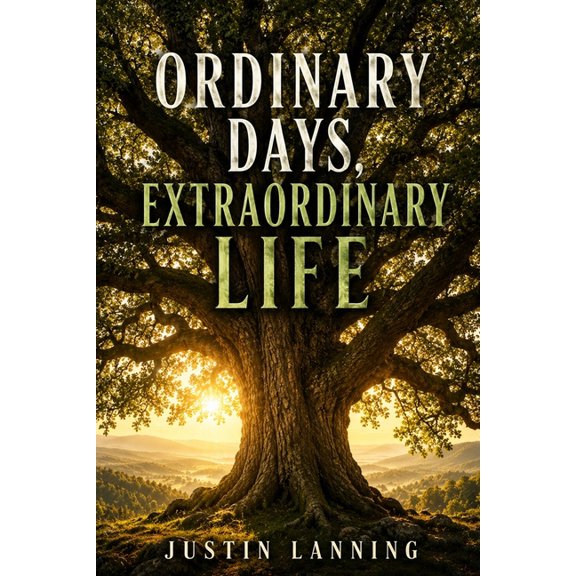 Ordinary Days, Extraordinary Life, (Paperback)