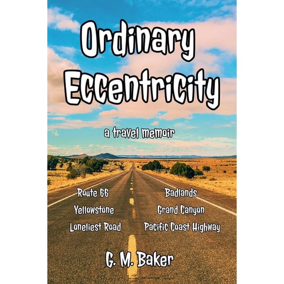 Ordinary Eccentricity, (Paperback)