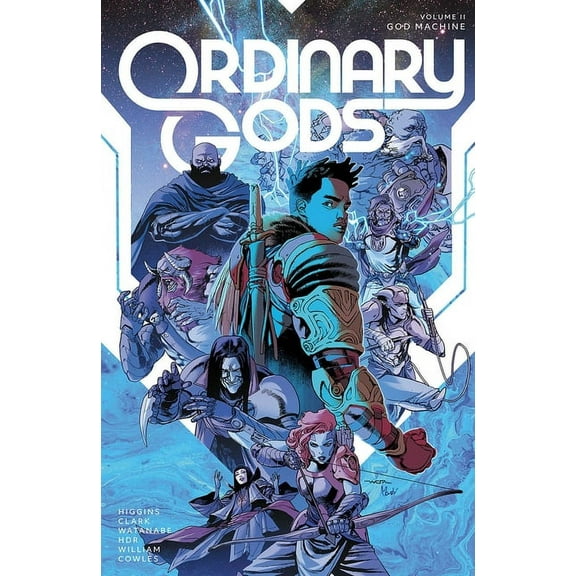 Ordinary Gods Volume 2: God Machine (Paperback)