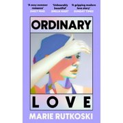Marie Rutkoski Ordinary Love Paperback