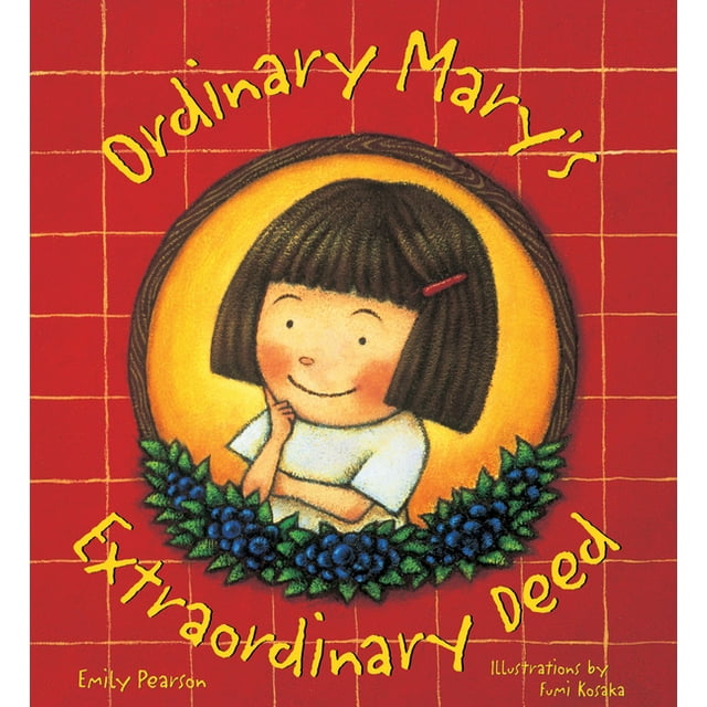 Ordinary Mary's Extraordinary Deed, paperback (Paperback)