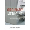 thumbnail image 1 of Pre-Owned Ordinary Medicine: Extraordinary Treatments, Longer Lives, and Where to Draw the Line (Critical Global Health: Evidence, Efficacy, Ethnography), 9780822358886, 0822358883, Paperback, 1 edition, 1 of 1