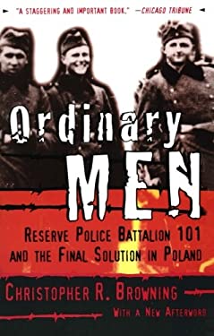 Pre-Owned Ordinary Men (Paperback) by Christopher R Browning