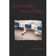Ordinary Monsters (Paperback)