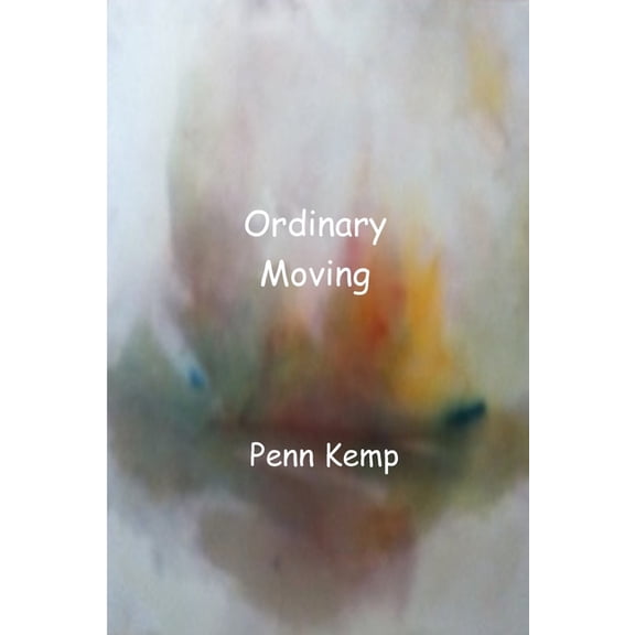 Ordinary Moving, (Paperback)