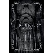 Ordinary, Paperback