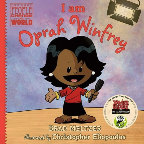 Ordinary People Change the World I Am Oprah Winfrey, (Hardcover)