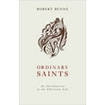 thumbnail image 1 of Pre-Owned Ordinary Saints: An Introduction to the Christian Life (Paperback) 0800636260 9780800636265, 1 of 1