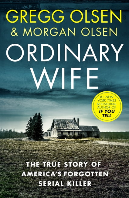 Ordinary Wife: The True Story of America's Forgotten Serial Killer, (Paperback)