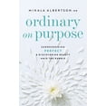 thumbnail image 1 of Ordinary on Purpose (Hardcover), 1 of 1